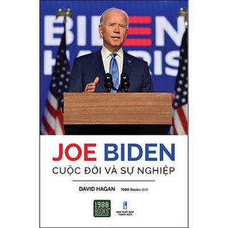 Sách - Joe Biden - Cuộc Đời Và Sự Nghiệp - TTR Bookstore