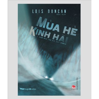 Sách - Tiểu Thuyết - Mùa Hè Kinh Hãi - I Know What You Did Last Summer