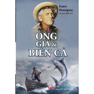 Sách.__.Ông Già &amp; Biển Cả ( Bìa Cứng )