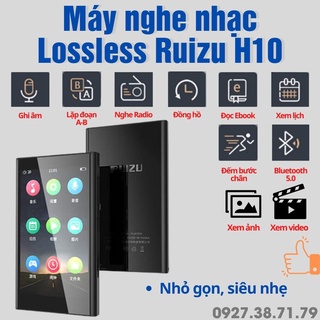 [CÓ SẴN] Máy Nghe Nhạc RUIZU H10 Bluetooth 5.0 Lossless - Bản 2022 - Màn hình lớn có cảm ứng, Bộ nhớ 16Gb - Có loa ngoài
