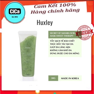 [CiCa Cosmetic] Huxley Tẩy Tế Bào Chết, Tẩy Da Chết Huxley Scrub Mask Sweet Therapy 30g - TTBC -TDC