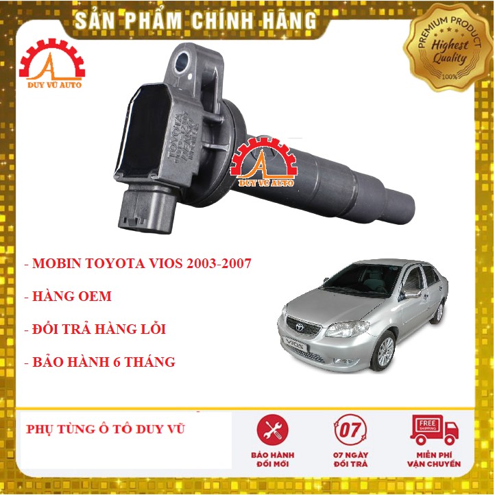 MOBIN ĐÁNH LỬA TOYOTA VIOS ĐỜI 2003-2017 hàng oem