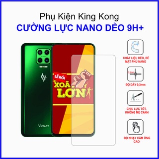 Cường lực Vsmart Aris (aris pro) Cường lực Nano Dẻo 9H+