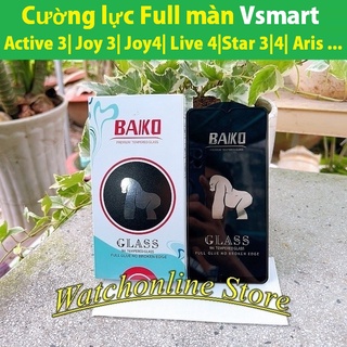Cường lực Full màn BAIKO Vsmart Joy 3 / Star 5 Aris Joy 4 Live 4 ACtive 3 Aris pro Star 4 cao cấp