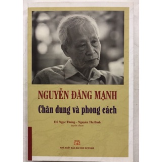 Sách - Nguyễn Đăng Mạnh: Chân dung và phong cách
