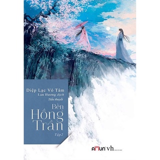 Sách - Bến Hồng Trần - Tập 2