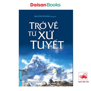 Sách - Trở Về Từ Xứ Tuyết