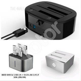 [FREESHIP] DOCK HDD USB 3.0 ORICO, UNITEK, SSK, FIDECO, BLUEENDLESS GẮN 2 Ổ CỨNG 2.5/3.5 SATA