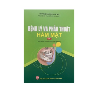 Sách - Bệnh lý và phẫu thuật hàm mặt tập 1 ( NXB Giáo dục )