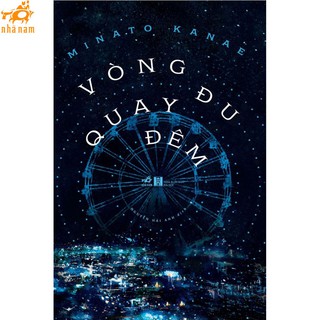 [Mã LIFEMALL995 giảm 10% đơn 99K] Sách - Vòng đu quay đêm (Nhã Nam)