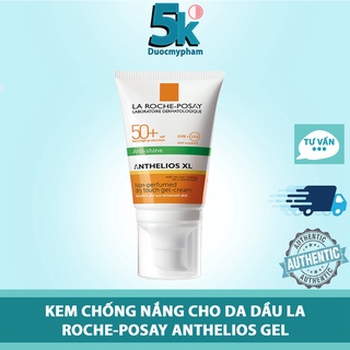 [CHÍNH HÃNG] Kem Chống Nắng Cho Da Dầu La Roche Posay Anthelios Gel Cream SPF 50+