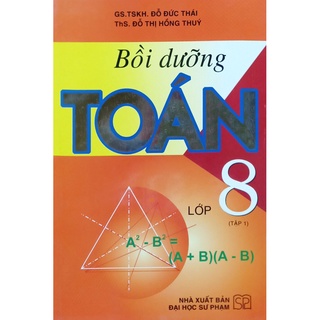 Sách - Bồi dưỡng Toán lớp 8 tập 1