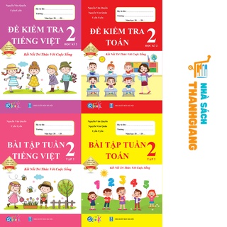 Sách - Combo Bài Tập Tuần và Đề Kiểm Tra Toán - Tiếng Việt 2 - Học Kì 2 - Kết Nối Tri Thức Với Cuộc Sống (4 cuốn)