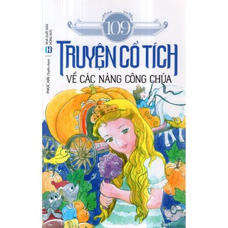 Sách - 109 Truyện Cổ Tích Về Các Nàng Công Chúa