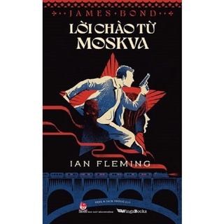Sách - Lời chào từ Moskva (James Bond)