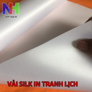 Vải silk in lịch/tranh khổ A3 A4 30X60cm