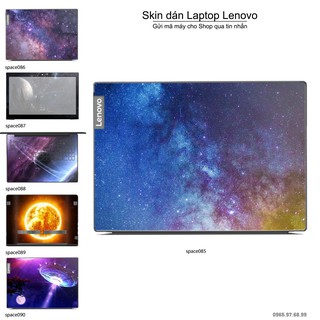 Skin dán Laptop Lenovo in hình không gian nhiều mẫu 15 (inbox mã máy cho Shop)