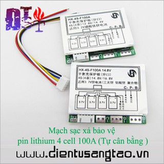 Mạch sạc xả bảo vệ pin lithium 4 cell 100A Tự cân bằng