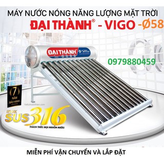 Máy nước nóng năng lượng mặt trời ĐẠI THÀNH VIGO F70 inox sus316