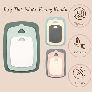 Bộ 3 Thớt Nhựa Kháng Khuẩn Chống Trầy Xước, Không Trơn Trượt, Có Tai Treo Tiện Dụng, Dễ Dàng Vệ Sinh