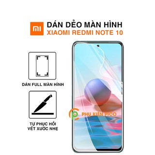 Dán màn hình Redmi Note 10 full màn dẻo trong suốt PPF tự phục hồi vết xước - Dán màn hình Xiaomi Redmi Note 10