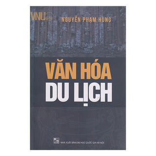 Sách - Văn Hóa Du Lịch (Nguyễn Phạm Hùng)