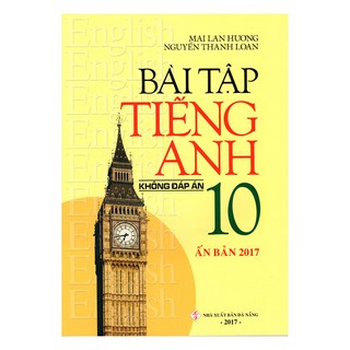 Sách - Bài tập tiếng anh 10 (Không Đáp Án)
