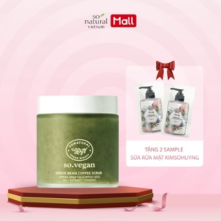 Tẩy da chết Green Bean Coffee Scrub So Natural 110 ml