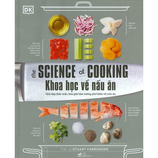 Sách - Khoa Học Về Nấu Ăn - The Science Of Cooking (Bìa Cứng)
