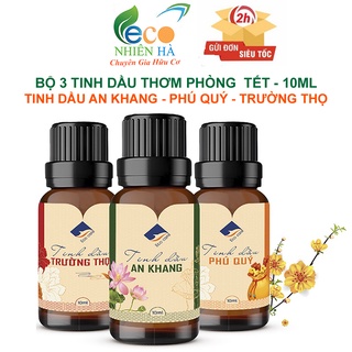 Combo tinh dầu thơm phòng Ecocare 10ml, tinh dầu Tết An Khang, Phú Quý, Trường Thọ