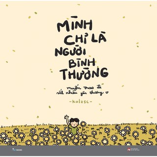 [Mã LIFEMALL995 giảm 10% đơn 99K] Sách - Mình Chỉ Là Người Bình Thường Kulzsc