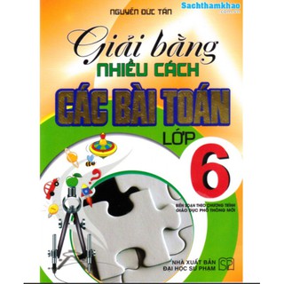 Sách - giải bằng nhiều cách các bài toán lớp 6