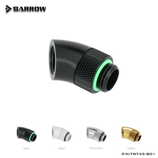 Fit nối 45 độ xoay tản nhiệt nước custom Barrow TWT45-B01