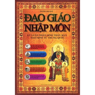Sách - Đạo Giáo Nhập Môn - Trương Đạo Quả