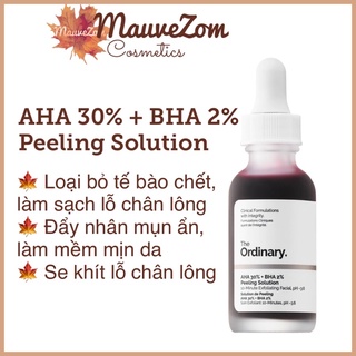 (Bill Sephora US) Tinh chất tẩy tế bào chết hóa học The Ordinary AHA 30% và BHA 2% Peeling Solution