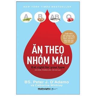 [Mã BMLTA50 giảm 10% đơn 99K] Sách - Ăn Theo Nhóm Máu 189k