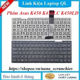 Bàn Phím Laptop ASUS K450 K450LC K450LD K450LDV K450LN K450LNV K450VB