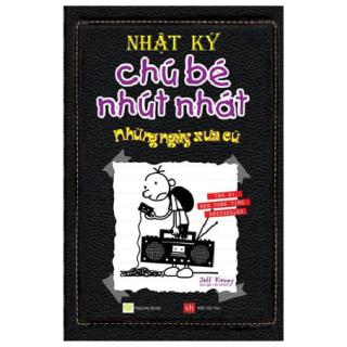 Sách - Nhật Ký Chú Bé Nhút Nhát - Những Ngày Xưa Cũ - Tập 10