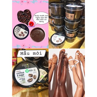 Tẩy da chết body Organic Coffee sugar Srub