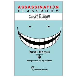 Sách - ASSASSINATION CLASSROOM 11 - Thời Gian Của Đại Hội Thể Thao