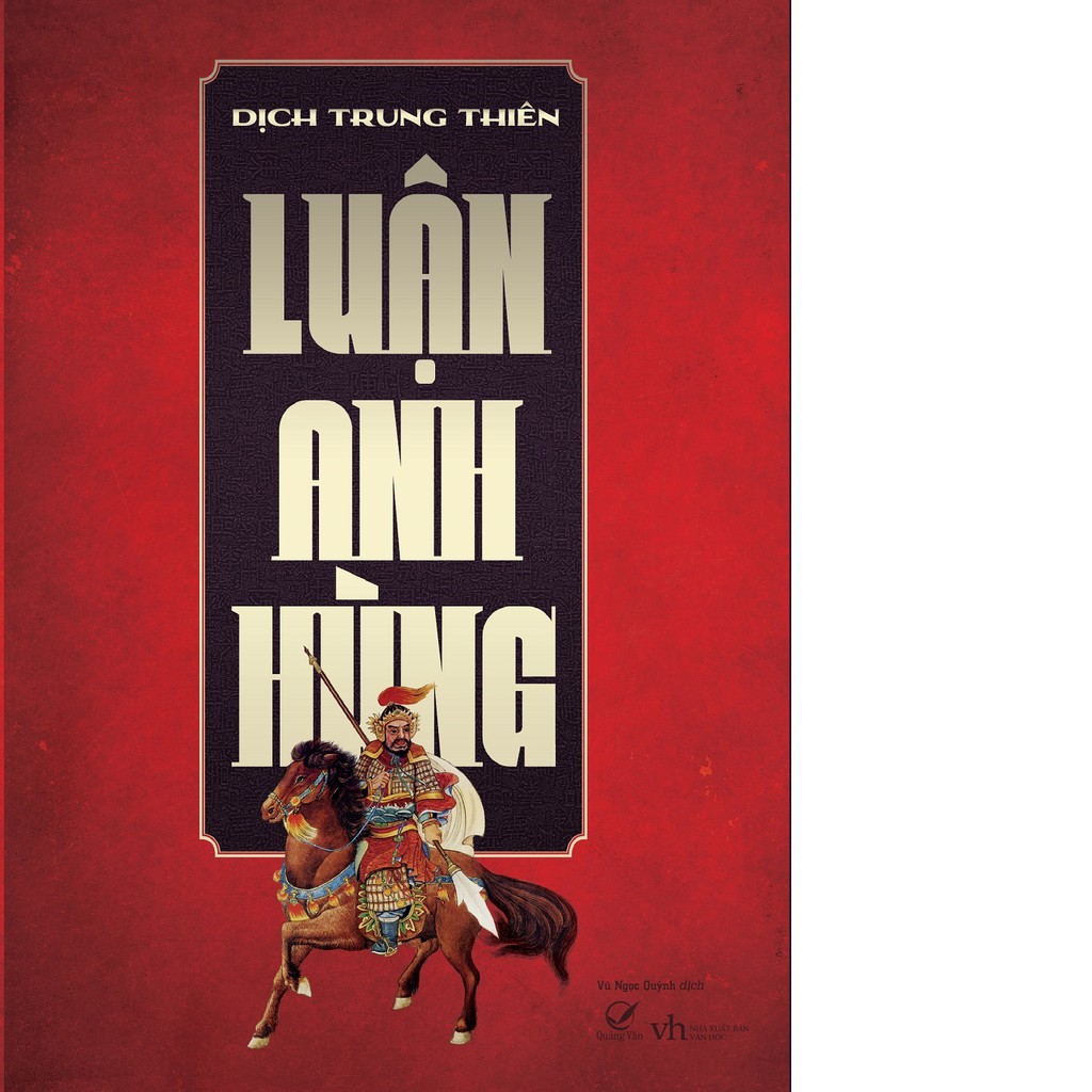 Sách - Luận anh hùng (quảng văn tái bản)