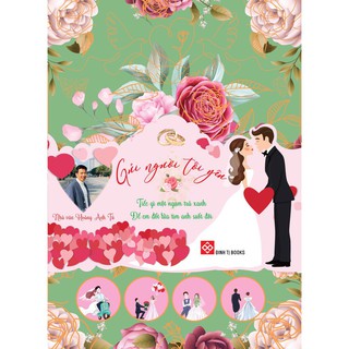 [Mã LIFEMALLCP3 giảm 12% đơn 250K] Sách - Hộp quà tặng: GỬI NGƯỜI TÔI YÊU - Hoàng Anh Tú