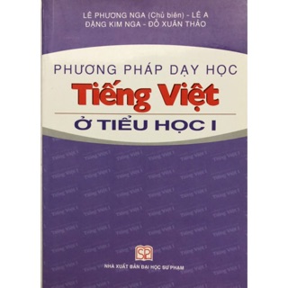 Sách - Phương pháp dạy học Tiếng Việt ở tiểu học I