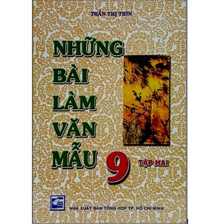 Sách - Những Bài Làm Văn Mẫu Lớp 9 Tập 2