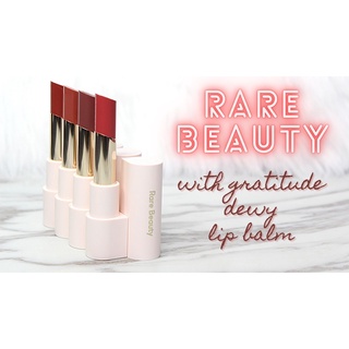 (Fullsize) Son Dưỡng Có Màu Rare Beauty SELENA GOMEZ With Gratitude Dewy Lip Balm màu Support