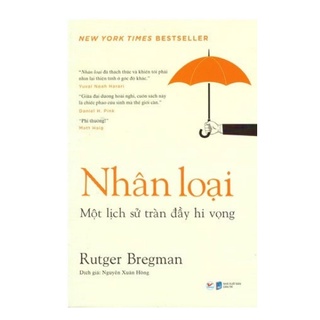 Sách - Nhân Loại - Một Lịch Sử Tràn Đầy Hi Vọng