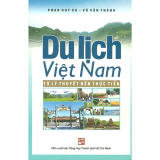 Sách - Du Lịch Việt Nam - Từ Lý Thuyết Đến Thực Tiễn