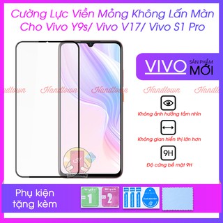 Cường Lực Viền Mỏng Dành Cho Vivo S1 Pro / V17 / Y9s Không Lấn Màn