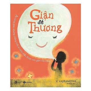 Sách - Giận Để Thương