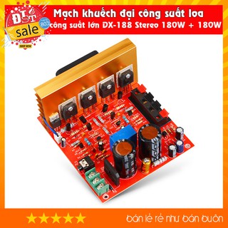 Mạch khuếch đại công suất loa công suất lớn DX-188 Stereo 180W + 180W - Tích hợp quạt và relay bảo vệ